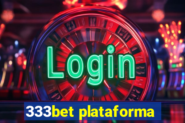 333bet plataforma